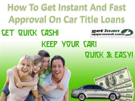 Instant Approval Car Title Loans